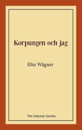 Korpungen och jag