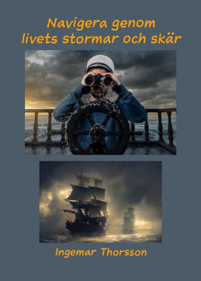 Navigera genom livets stormar och skär