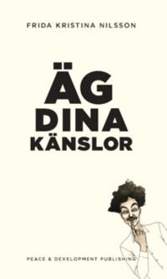 Äg dina känslor : Vit (original omslagsfärg)