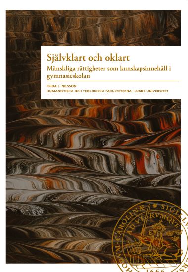 Självklart och oklart : mänskliga rättigheter som kunskapsinnehåll i gymnasieskolan