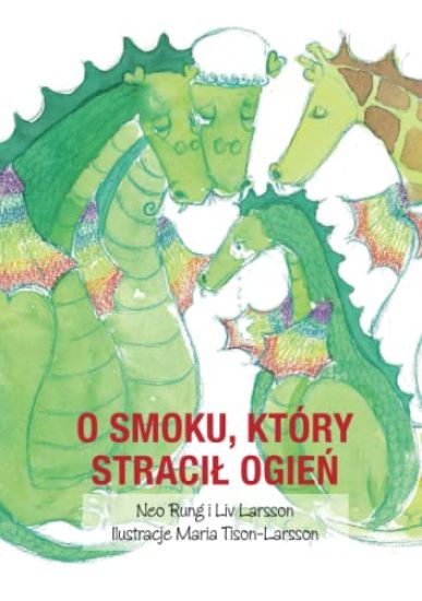 O smoku, który stracil ogien