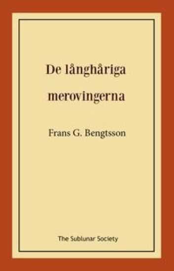 De långhåriga merovingerna