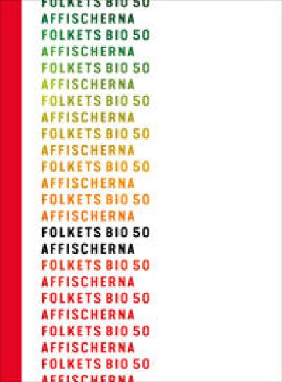 Folkets Bio 50 : affischerna