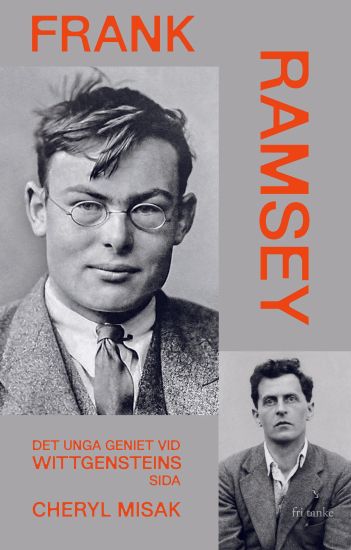 Frank Ramsey : det unga geniet vid Wittgensteins sida