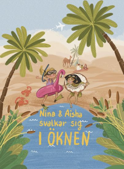 Nina & Aisha svalkar sig i öknen