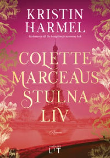 Colette Marceaus stulna liv