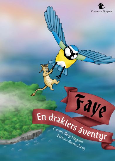 Faye : en drakiers äventyr