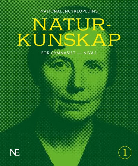 NE Naturkunskap för gymnasiet : nivå 1