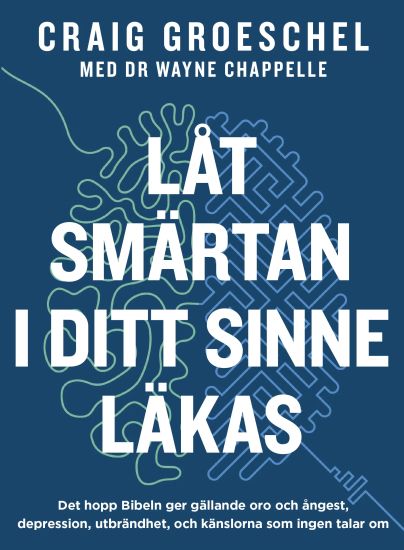 Låt smärtan i ditt sinne läkas
