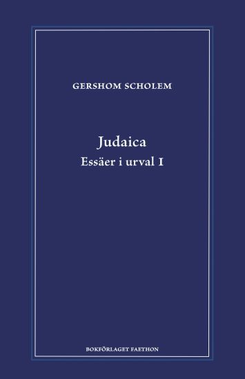 Judaica. Essäer i urval 1