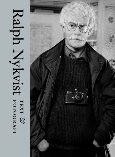 Ralph Nykvist : text & fotografi