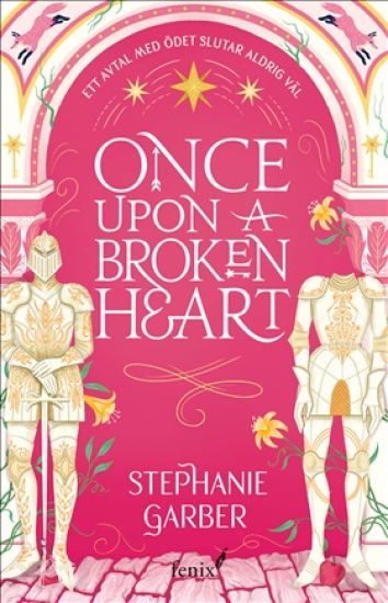 Once upon a broken heart (svensk utgåva)