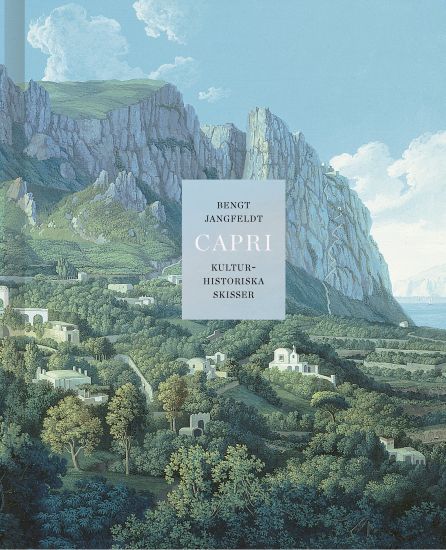 Capri - kulturhistoriska skisser