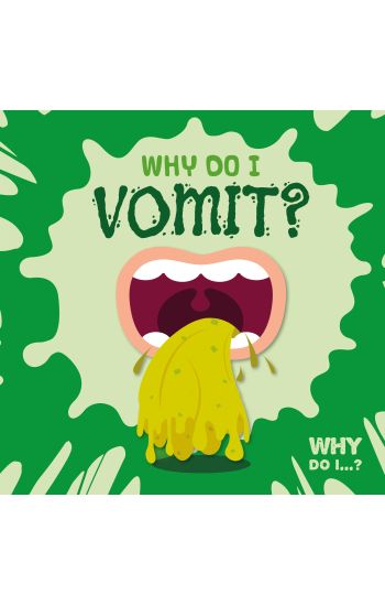 Kansikuva: Why do I vomit?