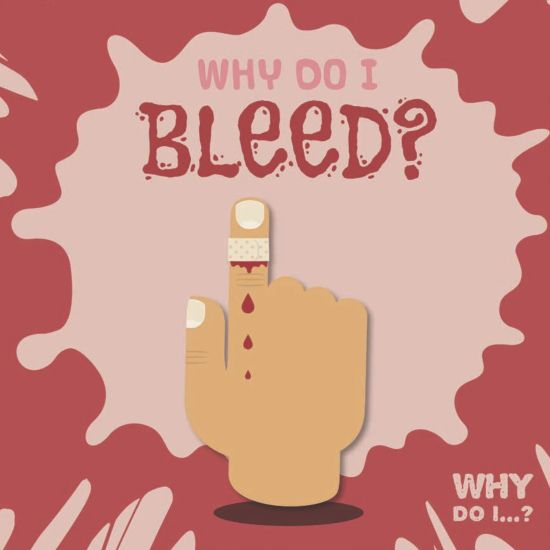 Kansikuva: Why do I bleed?