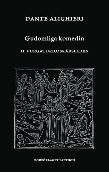 Gudomliga komedin II: Purgatorio/Skärselden