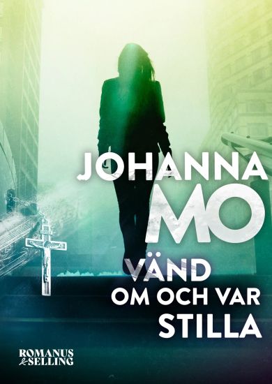 Vänd om och var stilla