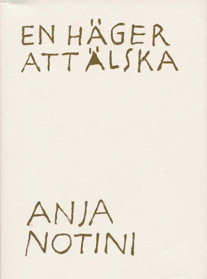 En häger att älska