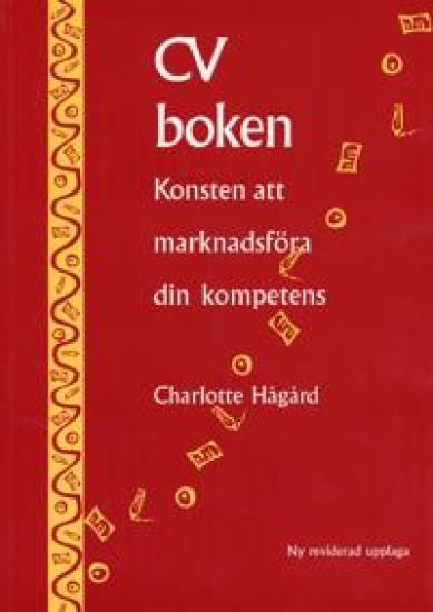 CV-boken : konsten att marknadsföra din kompetens