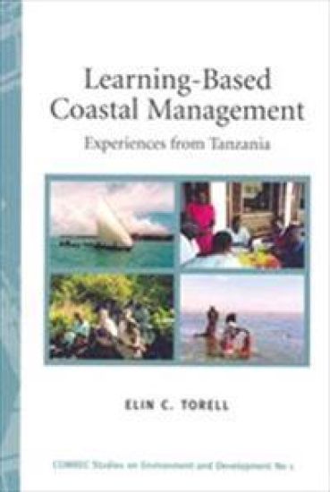 Learning-Based Coastal Management : Experiences from Tanzania