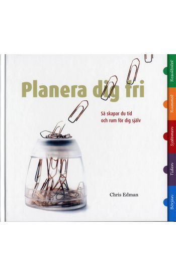 Planera dig fri : så skapar du tid och rum för dig själv