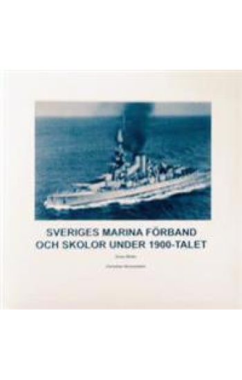 Sveriges Marina Förband och Skolor under 1900-talet