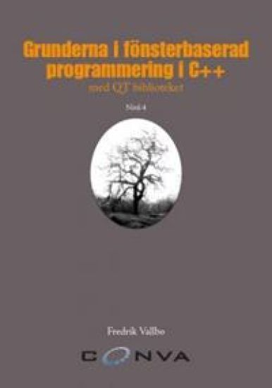 Grunderna i fönsterbaserad programmering i C++ med QT biblioteket