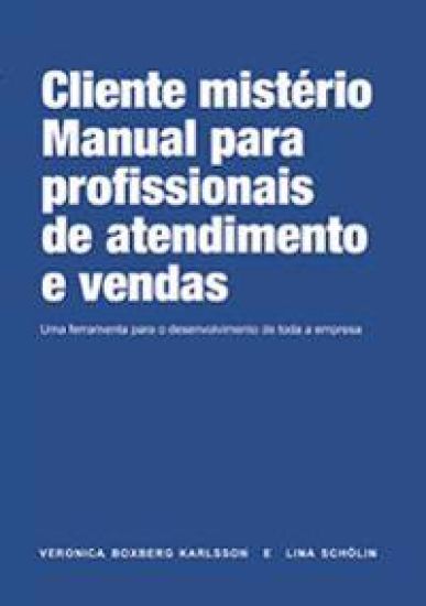 The employee´s guide to Mystery Shopping (Portugisiska)