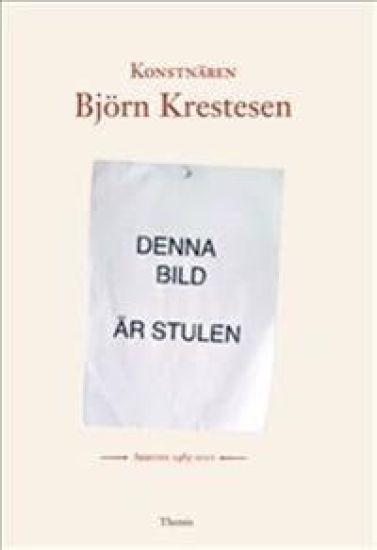 Konstnären Björn Krestesen