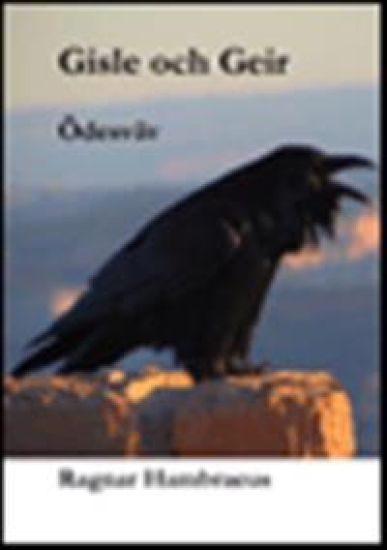 Gisle och Geir : ödesväv