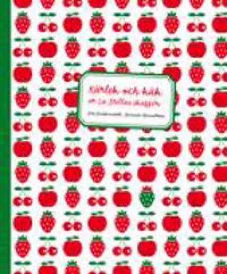 Kärlek och käk ur La Stellas skafferi