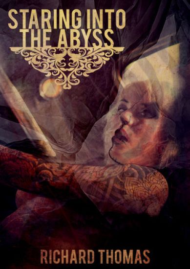 Staring into the Abyss