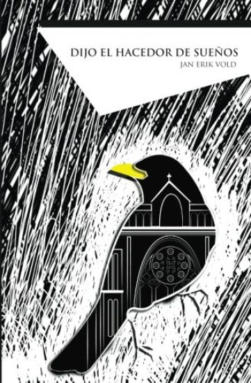 Dijo el hacedor de sueños