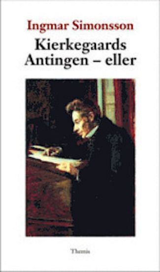 Kierkegaards Antingen - eller