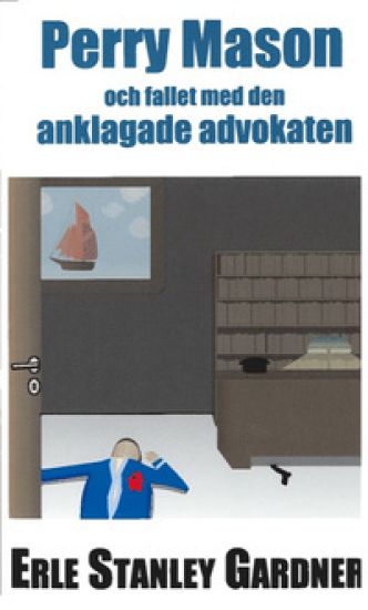 Perry Mason och fallet med den anklagade advokaten