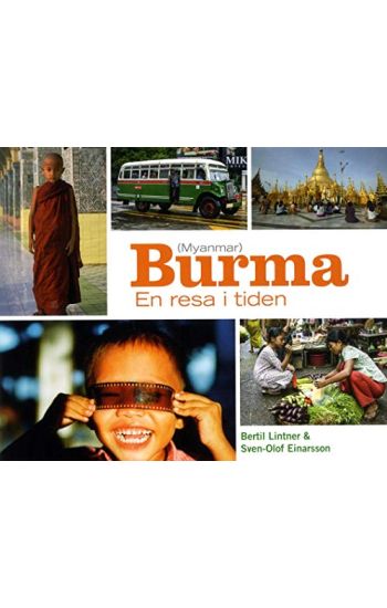 Burma : en resa i tiden
