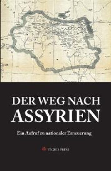 Der Weg Nach Assyrien
