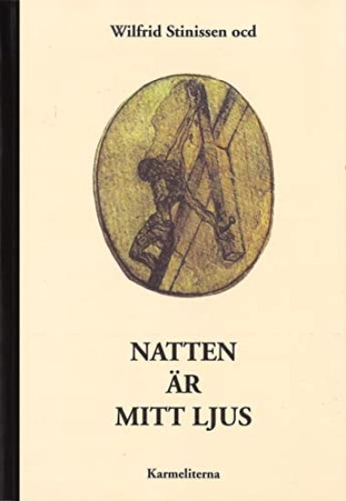 Natten är mitt ljus