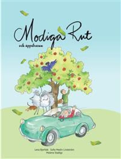 Modiga Rut och äppelresan