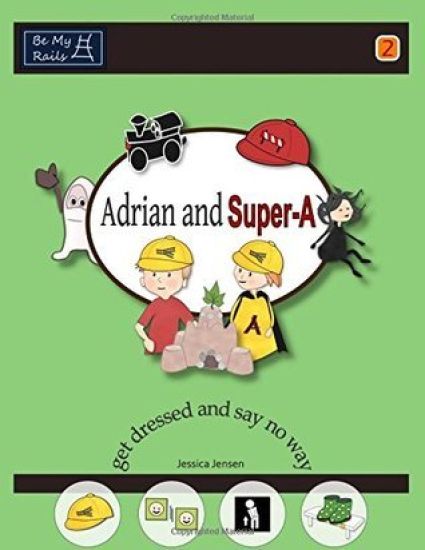 Adrian and Super-A Get Dressed and Say No Way