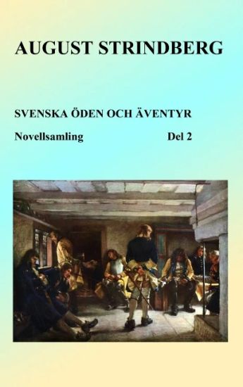 Svenska öden och äventyr. Del 2