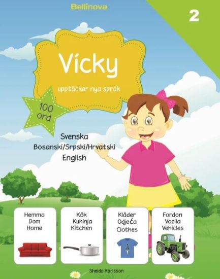 Vicky upptäcker nya språk 2. Bosniska / serbiska / kroatiska