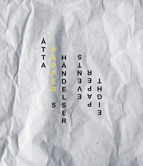 Åtta pappershändelser