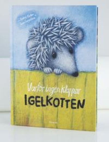 Varför ingen klappar igelkotten