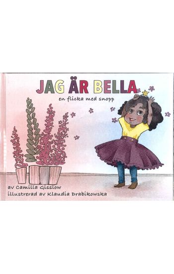 Jag är Bella : en flicka med snopp