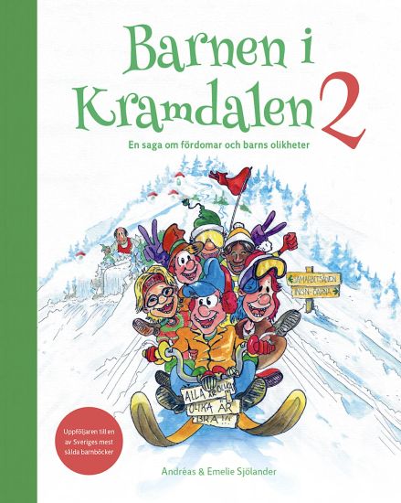 Barnen i Kramdalen 2 : en saga om fördomar och barns olikheter