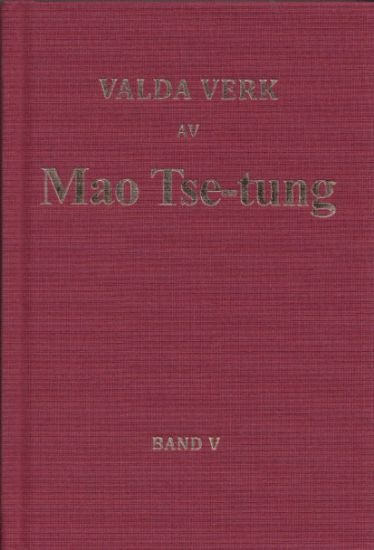 Valda verk av Mao Tse-tung band V