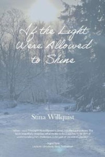 If the Light Were Allowed to Shine