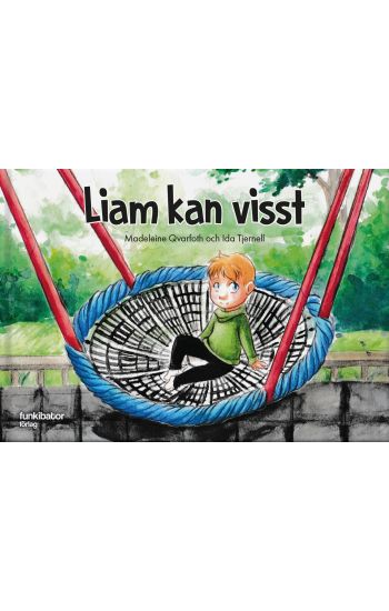 Liam kan visst