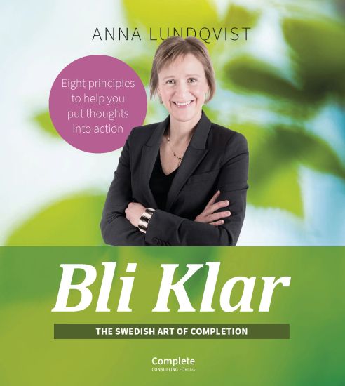 Bli klar : the swedish art of completion